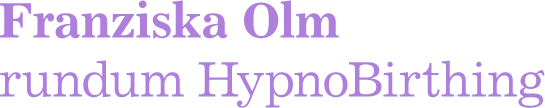 Franziska Olm – rundum Hypnobirthing